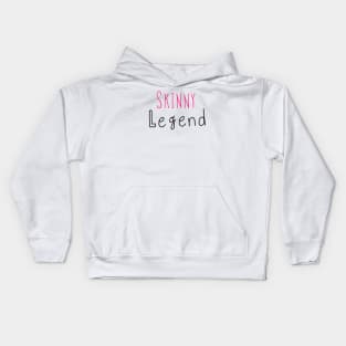 Skinny Legend Kids Hoodie